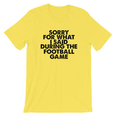 Football Sorry Short-Sleeve Unisex T-Shirt