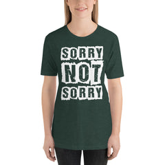 Sorry Not Sorry Short-Sleeve Women T-Shirt