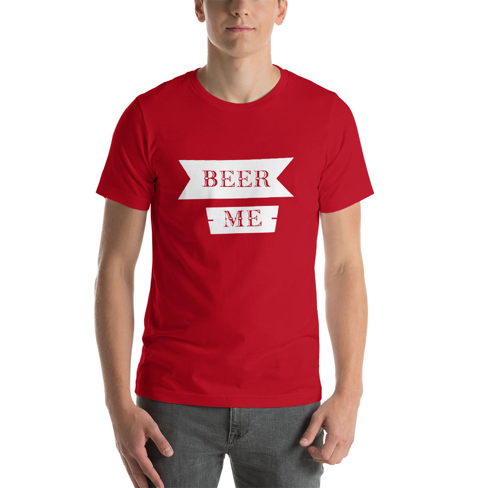 Beer Me Short-Sleeve Unisex T-Shirt