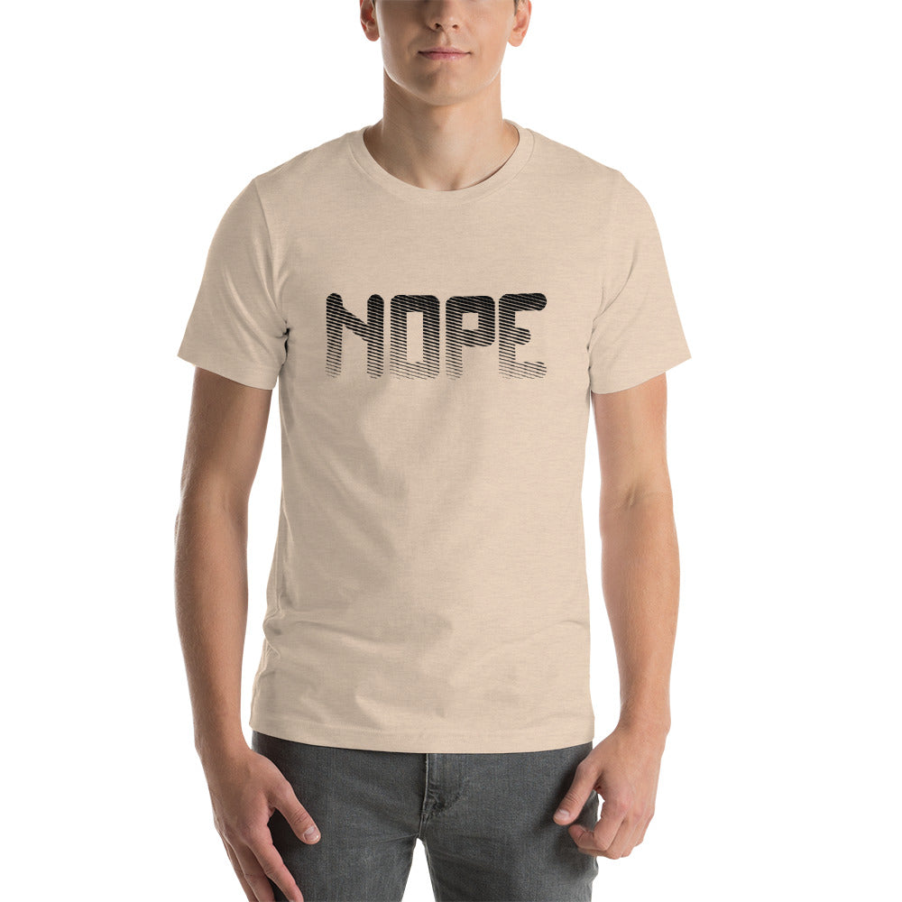 Nope Short-Sleeve Unisex T-Shirt