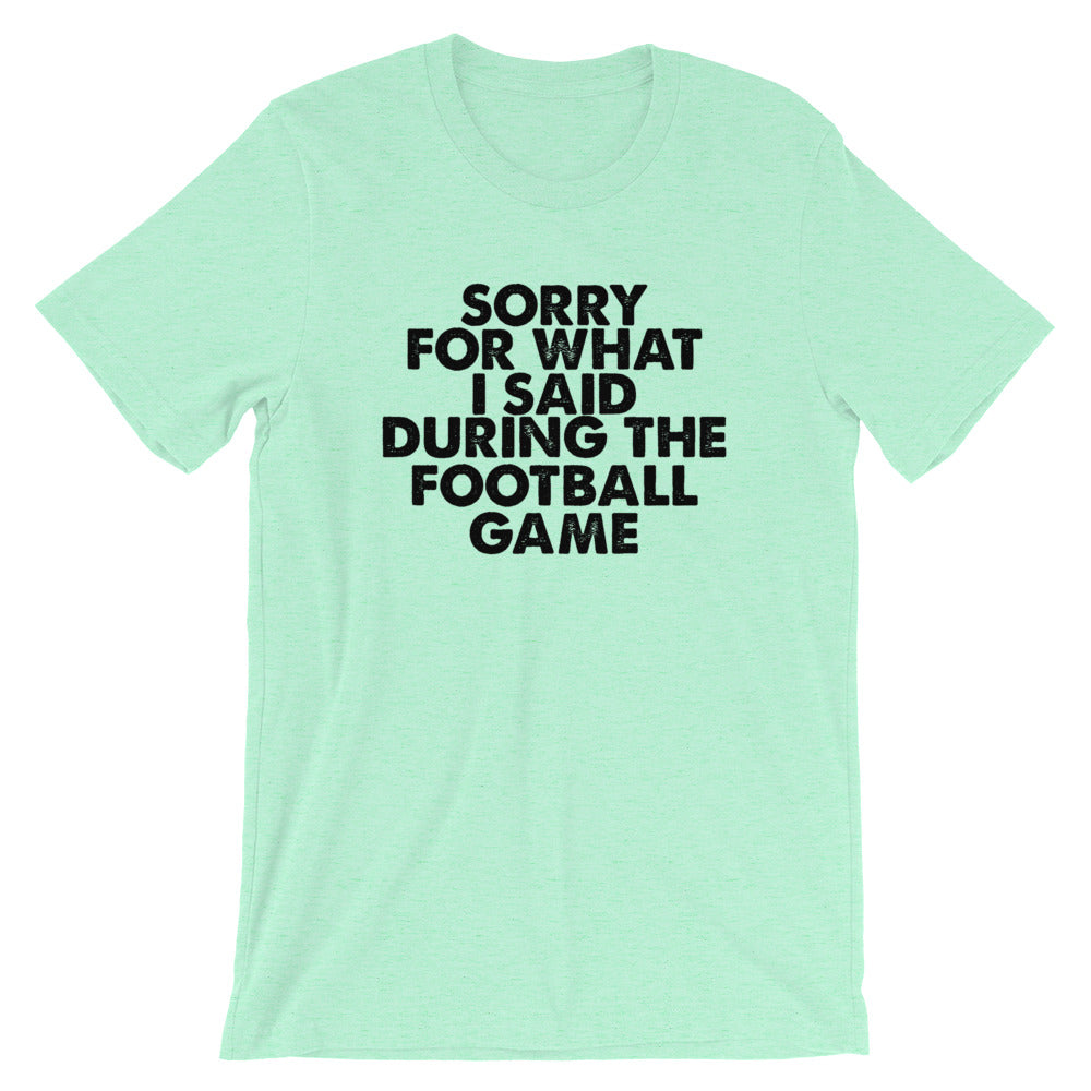Football Sorry Short-Sleeve Unisex T-Shirt