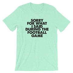Football Sorry Short-Sleeve Unisex T-Shirt