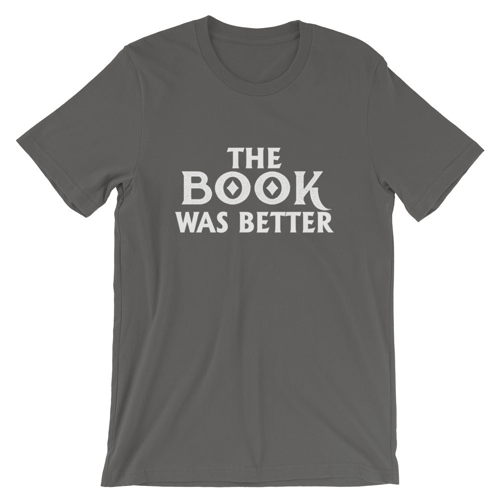 The Book Was Better Short-Sleeve Women T-Shirt