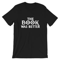 The Book Was Better Short-Sleeve Women T-Shirt