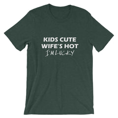 I'm Lucky Short-Sleeve Unisex T-Shirt