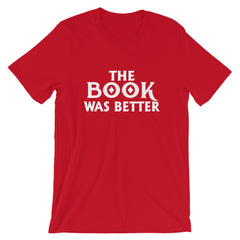The Book Was Better Short-Sleeve Women T-Shirt