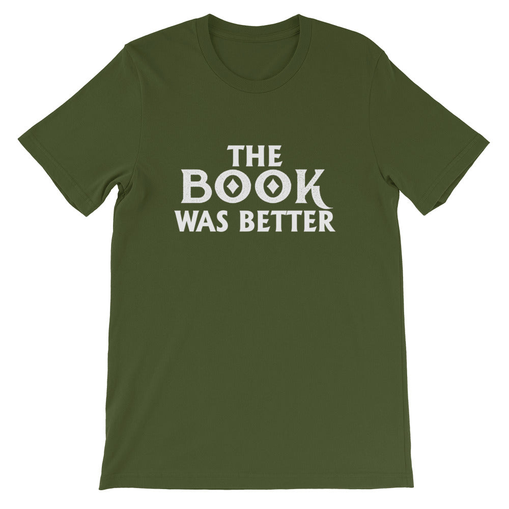 The Book Was Better Short-Sleeve Unisex T-Shirt