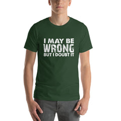 I doubt It Short-Sleeve Unisex T-Shirt