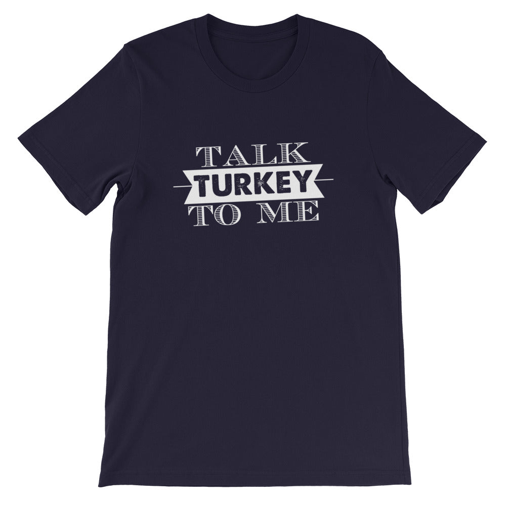 Talk Turkey To Me Short-Sleeve Women T-Shirt