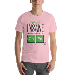 Drink Insane Short-Sleeve Unisex T-Shirt