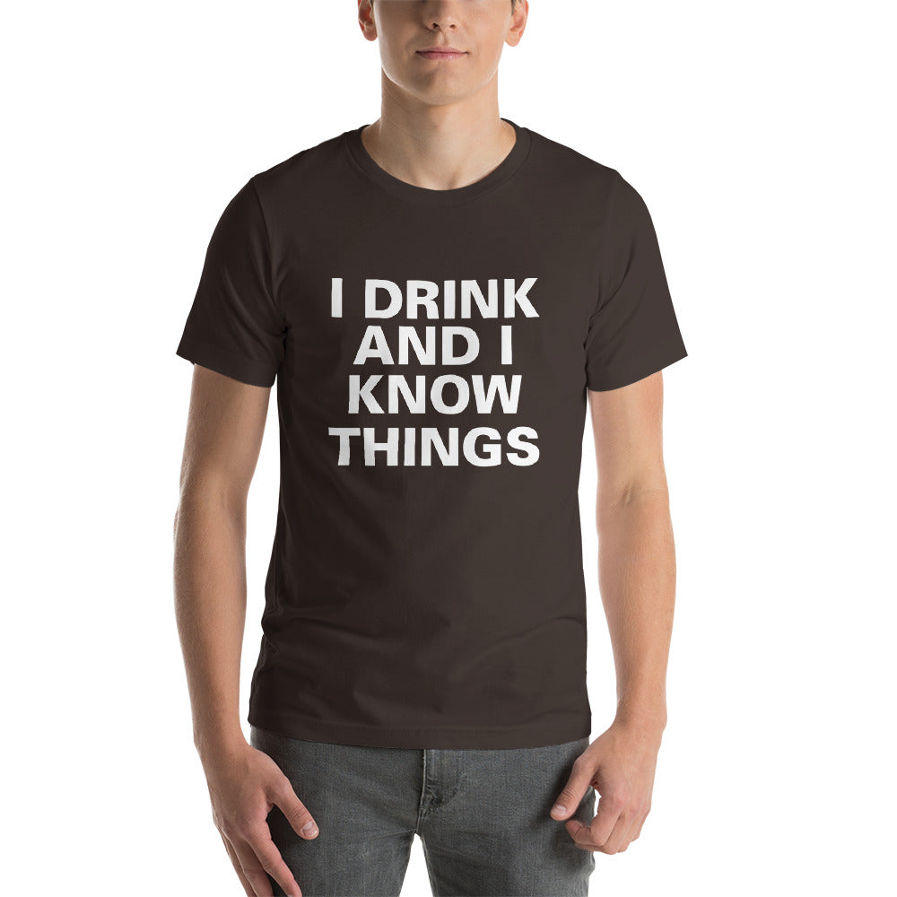 I Know Things Short-Sleeve Unisex T-Shirt