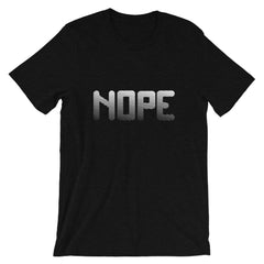 Nope Short-Sleeve Unisex T-Shirt