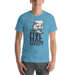 The Axe Effect Short-Sleeve Unisex T-Shirt