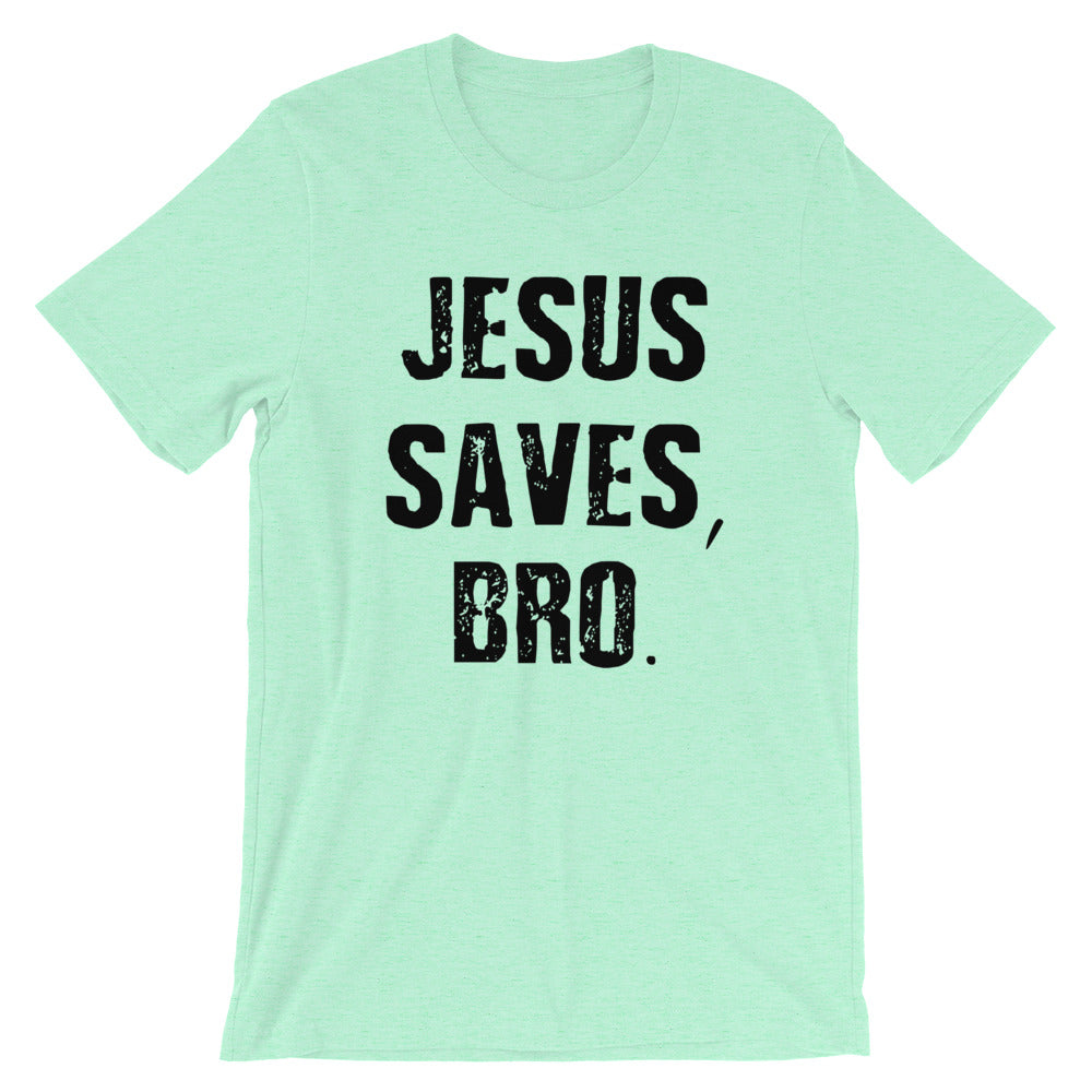 Jesus Saves Bro Short-Sleeve Women T-Shirt