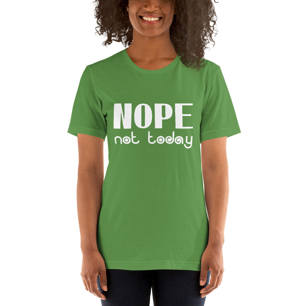 Nope Not Today Short-Sleeve Women T-Shirt