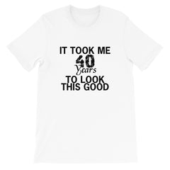 40 Years Short-Sleeve Unisex T-Shirt