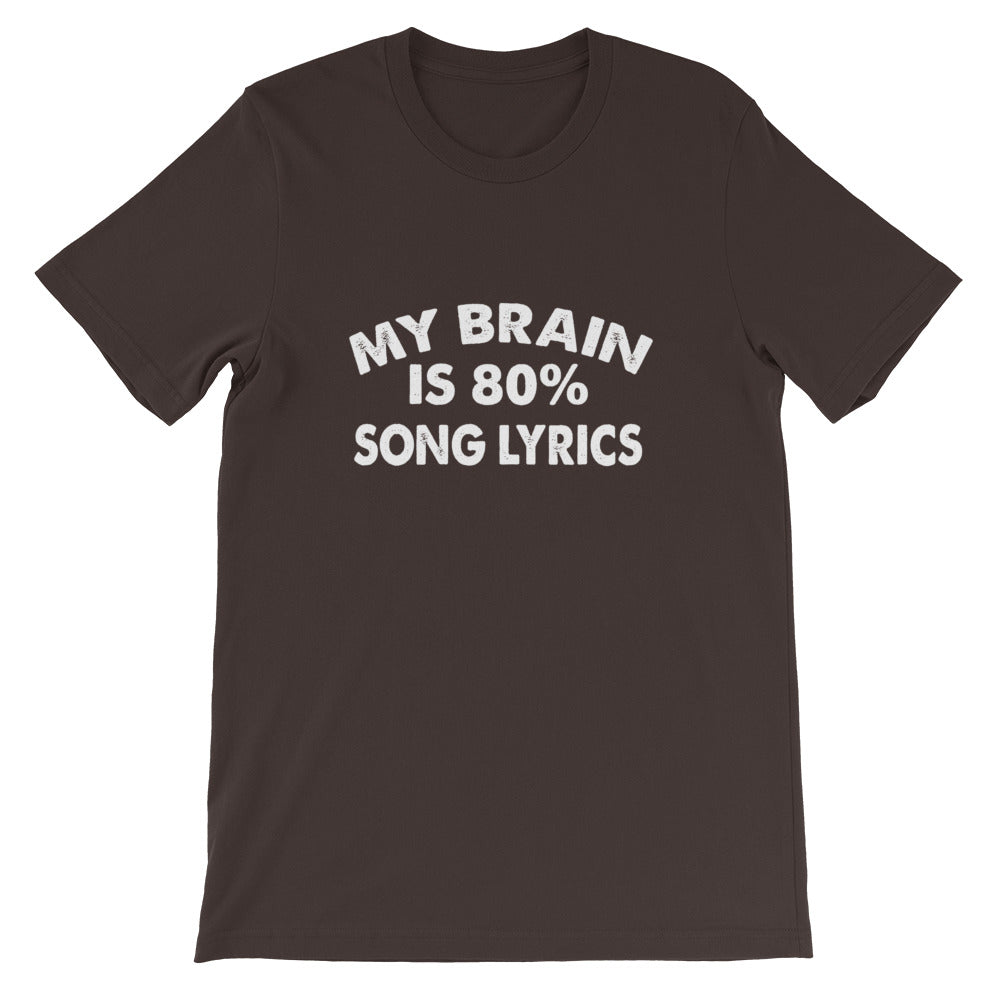80% Song Lyrics Short-Sleeve Unisex T-Shirt