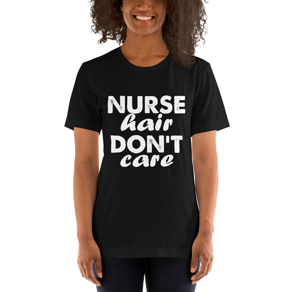 Nurse Hair Don't Care Short-Sleeve Women T-Shirt