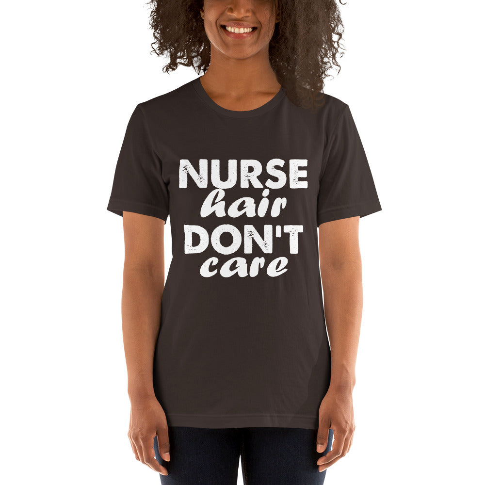 Nurse Hair Don't Care Short-Sleeve Women T-Shirt