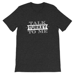Talk Turkey To Me Short-Sleeve Women T-Shirt