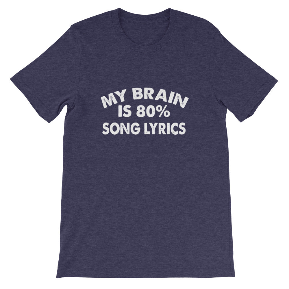 80% Song Lyrics Short-Sleeve Unisex T-Shirt