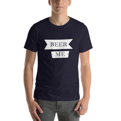 Beer Me Short-Sleeve Unisex T-Shirt