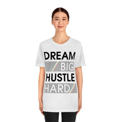 Dream Big Unisex Jersey Short Sleeve Tee