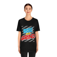Rise And Grind Unisex Jersey Short Sleeve Tee
