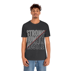 Strong Humble Unisex Jersey Short Sleeve Tee