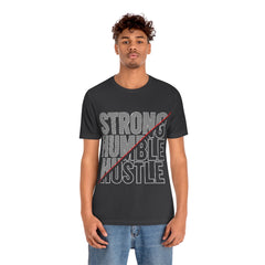 Strong Humble Unisex Jersey Short Sleeve Tee