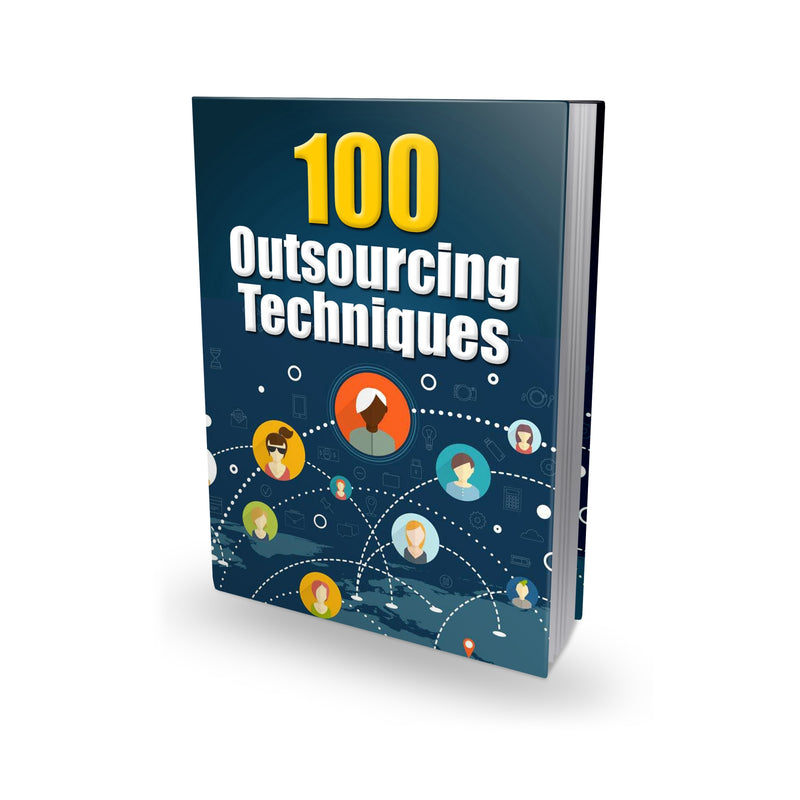 100 Outsourcing Techniques Ebook