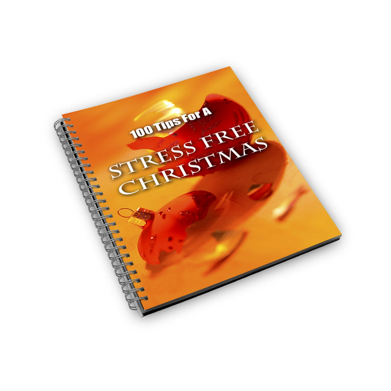 100 Tips For A Stress Free Christmas Ebook