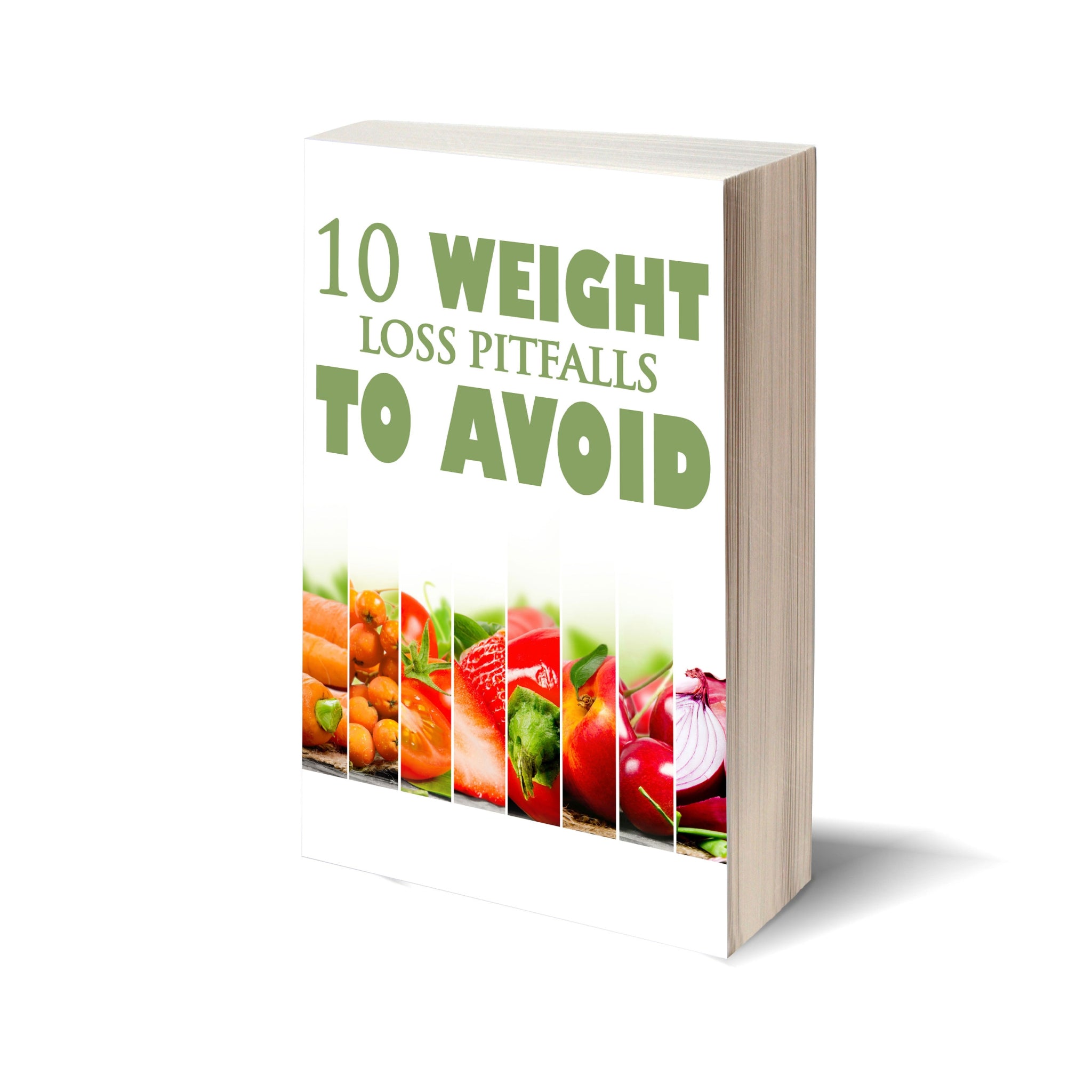 10 Weight Loss Pitfalls To Avoid Ebook