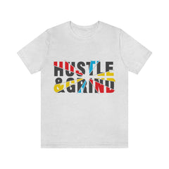 Hustle And Grind Unisex Jersey Short Sleeve Tee