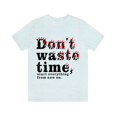 Don't Give Up Unisex Jersey Short Sleeve Tee