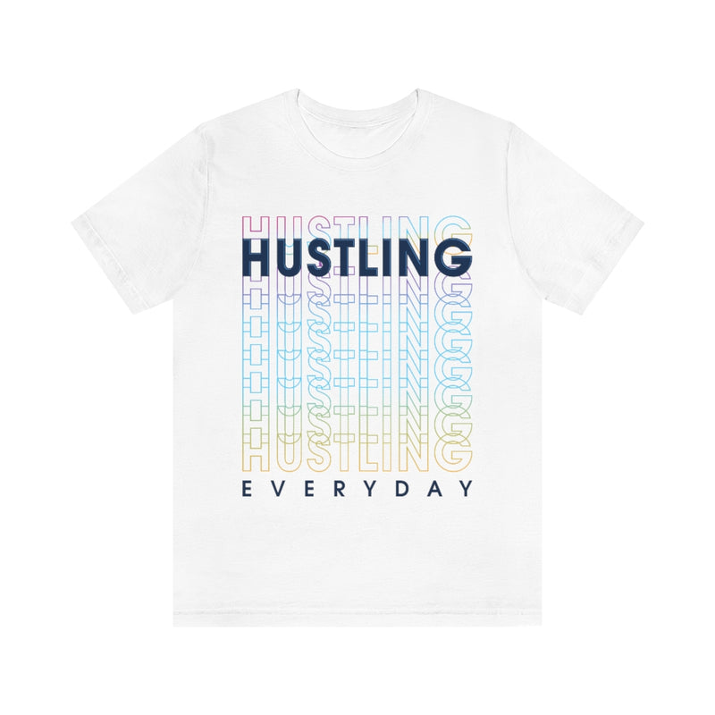 Hustling Everyday Unisex Jersey Short Sleeve Tee