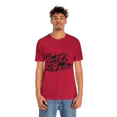 Hustle Harder Unisex Jersey Short Sleeve Tee