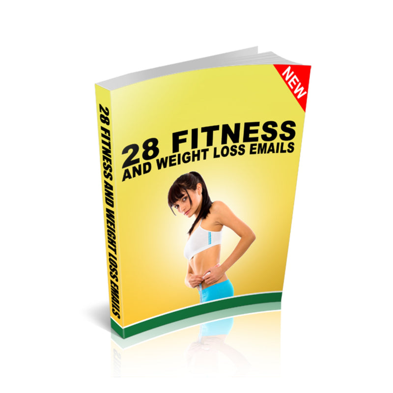 28 Fitness and Weight Loss Emails Ebook