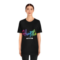 Hustle Harder Unisex Jersey Short Sleeve Tee