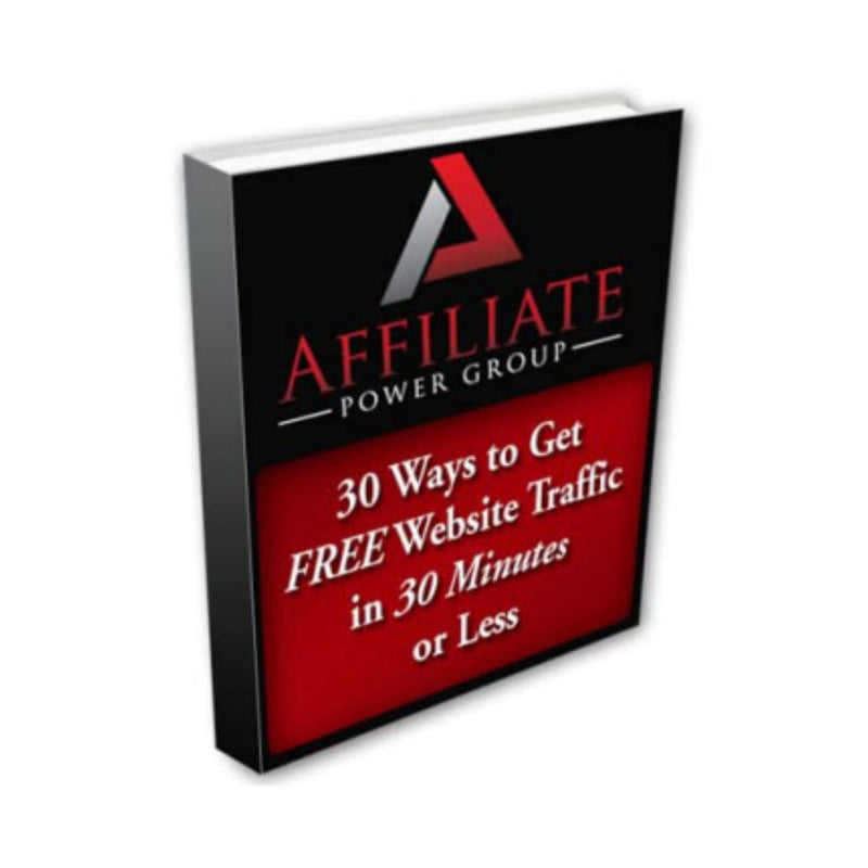 30 Ways To Get Free Traffic In 30 Minutes Or Less Ebook