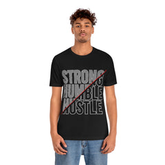 Strong Humble Unisex Jersey Short Sleeve Tee