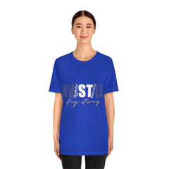 Stay Strong Unisex Jersey Short Sleeve Tee