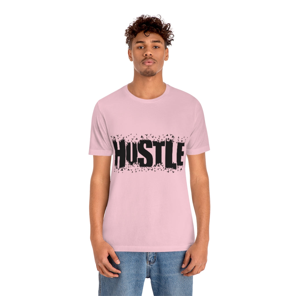 Hustle Harder Unisex Jersey Short Sleeve Tee