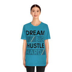 Dream Big Unisex Jersey Short Sleeve Tee