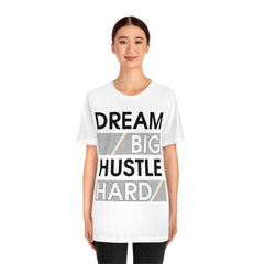 Dream Big Unisex Jersey Short Sleeve Tee