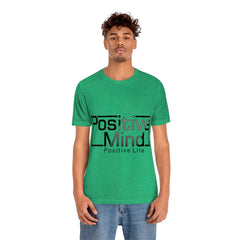 Positive Mind Unisex Jersey Short Sleeve Tee