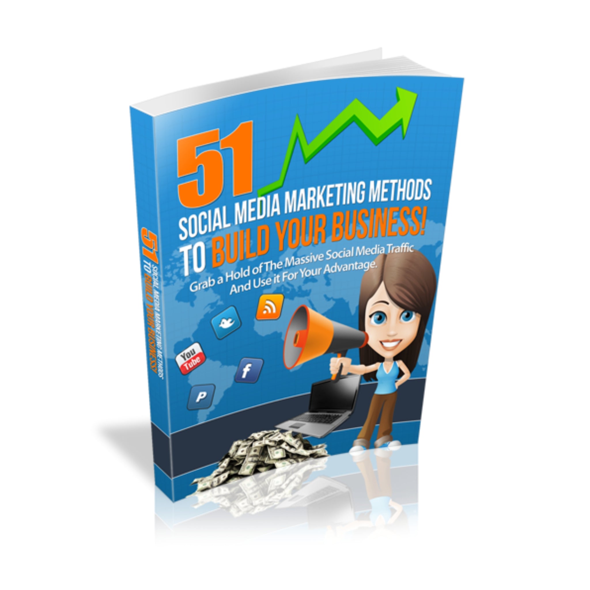 51 Social Media Marketing Methods To Build Your Business Ebook