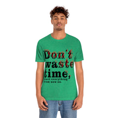 Don't Give Up Unisex Jersey Short Sleeve Tee