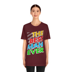 Best Man Ever Unisex Jersey Short Sleeve Tee