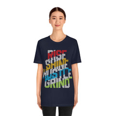 Rise Shine Unisex Jersey Short Sleeve Tee